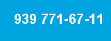 939 771-67-11 939 771-67-11